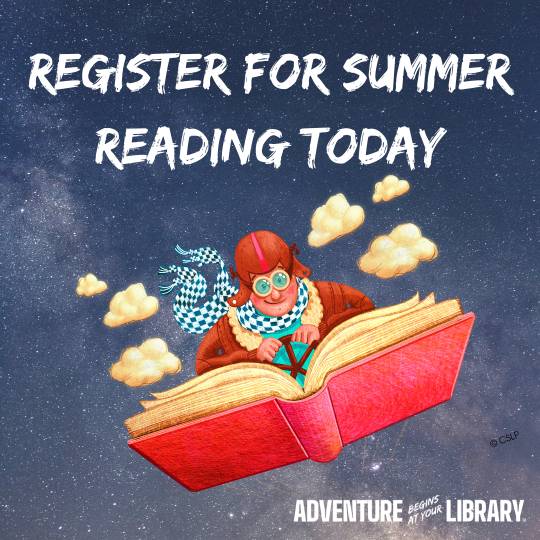 Pilot flying a book. Image says "Register for Summer Reading Today."